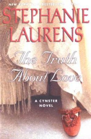 A Cynster Novel: The Truth About Love - CD by Stephanie Laurens