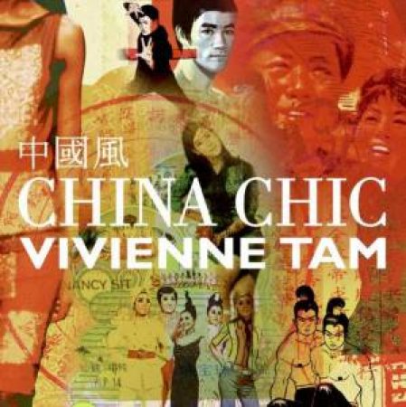 China Chic by Vivienne Tam