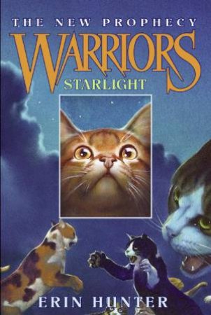 Starlight by Erin Hunter