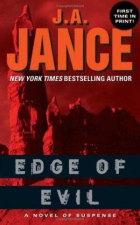 Edge Of Evil by J A Jance