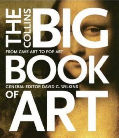 The Collins Big Book Of Art by Ian Zaczek