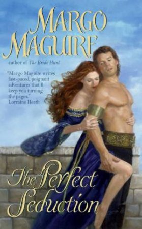 The Perfect Seduction by Margo Maguire