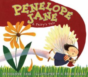 Penelope Jane: A Fairy's Tale by Rosanne Cash