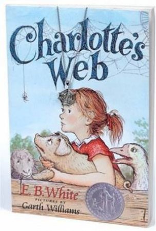 Charming Classics: Charlotte's Web by E B White