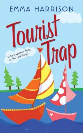 Tourist Trap by Emma Harrison