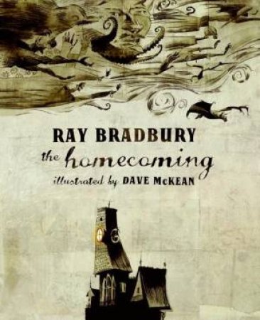 The Homecoming by Ray Bradbury