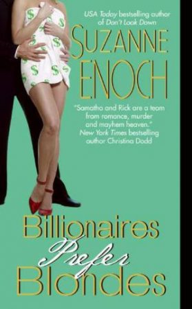 Billionaires Prefer Blondes by Suzanne Enoch