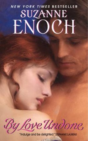 By Love Undone by Suzanne Enoch