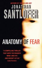 Anatomy Of Fear