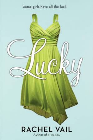 Lucky by Rachel Vail