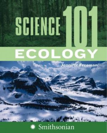 Ecology by Jennifer Freeman