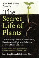 The Secret Life Of Plants