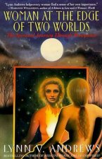 Woman At The Edge Of Two Worlds