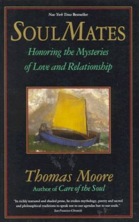 Soul Mates by Thomas Moore