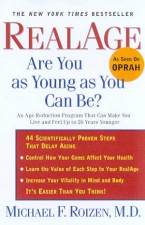 Real Age by Dr Michael F Roizen