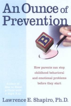 An Ounce Of Prevention by Lawrence Shapiro