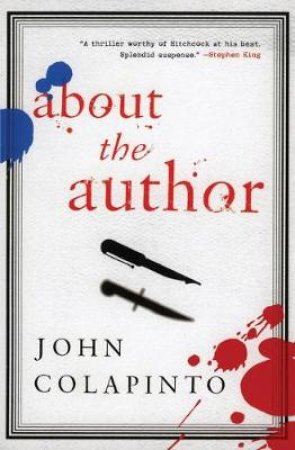 About the Author by John Colapinto