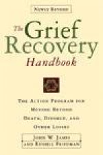 Grief Recovery Handbook Revised