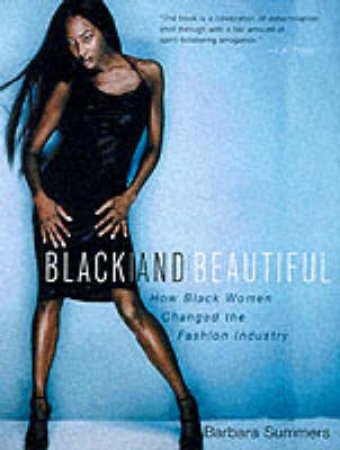 Black And Beautiful by Barbara Summers