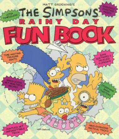 The Simpsons Rainy Day Fun Book by Matt Groening