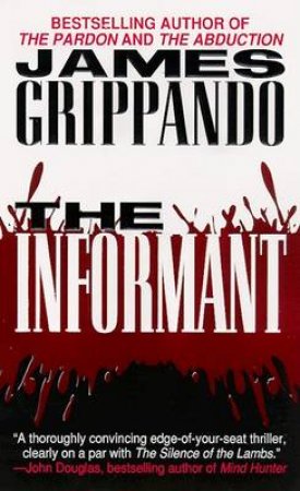 The Informant by James Grippando