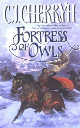 Fortress Of Owls by C J Cherryh