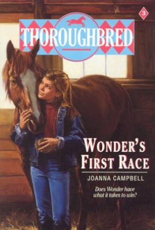 Wonder's First Race by Joanna Campbell