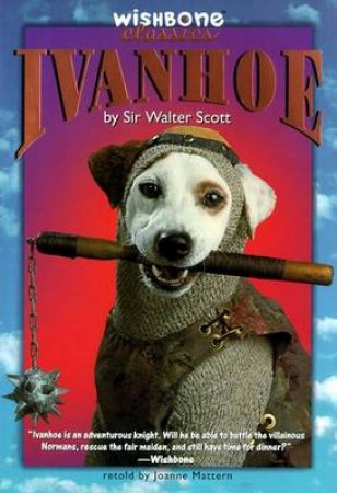 Ivanhoe by Joanne Mattern