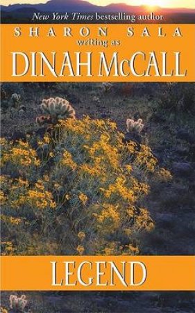 Legend by Dinah McCall