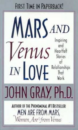 Mars And Venus In Love by John Gray