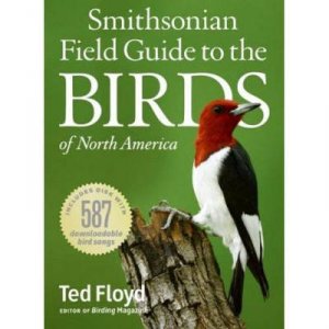 Smithsonian Field Guide to the Birds of North America by Ted Floyd