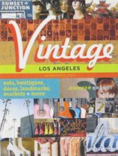 Vintage Los Angeles Eats Boutiques Decor Landmarks Markets And More