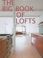 The Big Book Of Lofts