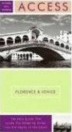 Access Florence And Venice - 8th Ed by Richard Saul Wurman