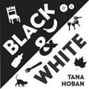 Black and White by Tana Hoban