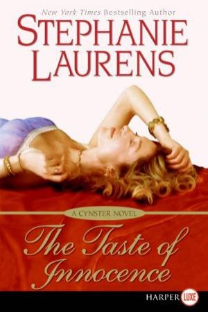 The Taste Of Innocence - Large Print by Stephanie Laurens