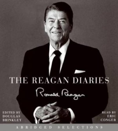 The Reagan Diaries Abridged Selections (3/180) by Ronald Reagan