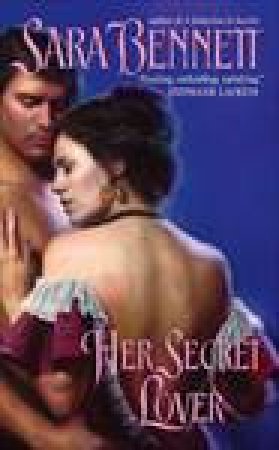 Her Secret Lover by Sara Bennett