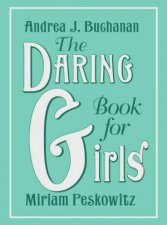 The Daring Book For Girls