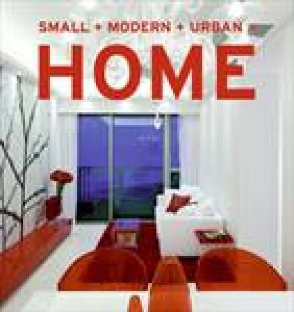 Small+Modern+Urban=Home by Aitana Lleonard