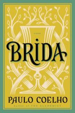 Brida A Novel