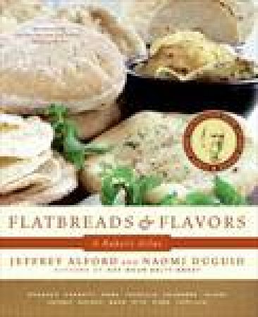 Flatbreads and Flavors by Jeffrey Alford & Naomi Duguid