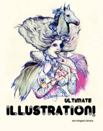 Ultimate Illustration! by Eva Minguet