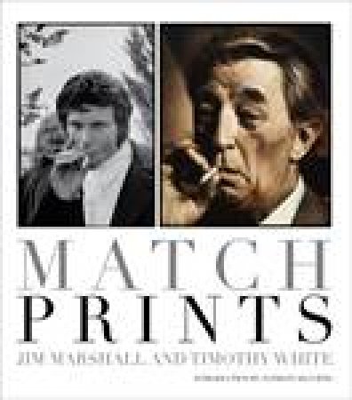 Match Prints by Jim Marshall & Timothy White