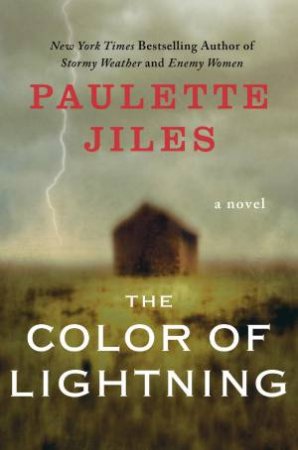 Color of Lightning by Paulette Jiles