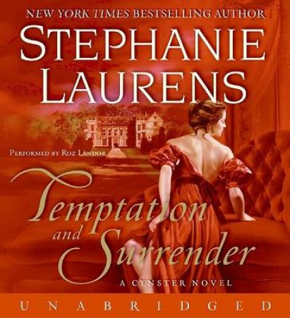 Temptation and Surrender Unabridged 10/720 by Stephanie Laurens