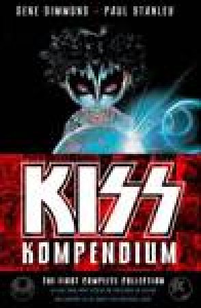 KISS Kompendium by Gene Simmons & Paul Stanley