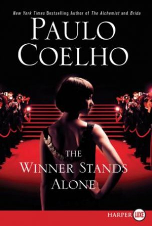 Winner Stands Alone, Large Print by Paulo Coelho