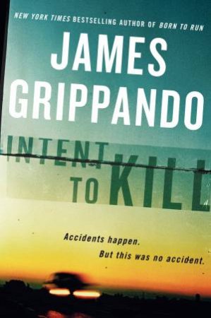 Intent to Kill (Large Print) by James Grippando