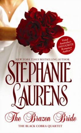 The Brazen Bride by Stephanie Laurens